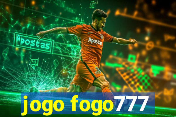 jogo fogo777